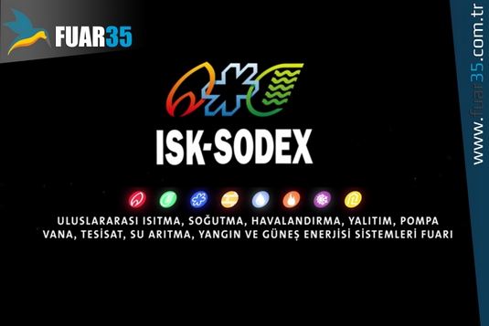 ISK-SODEX Istanbul  Uluslararası Isıtma, Soğutma, Klima, Havalandırma, Yalıtım, Pompa,Vana, Tesisat, Su Arıtma, Yangın, Güneş Enerjisi Sistemi Fuarı